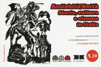 Immagine copertina libro Antichità/Unità. Storia, cultura e cinema in Italia