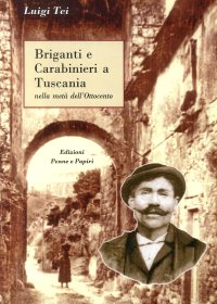 Immagine copertina libro Briganti e carabinieri a Tuscania. Nella metà dell'Ottocento