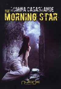Immagine copertina libro The morning star. Ediz. italiana