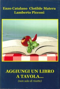 Immagine copertina libro Aggiungi un libro a tavola... (non solo di ricette)