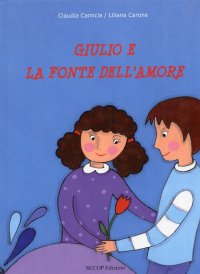 Immagine copertina libro Giulio e la fonte dell'amore