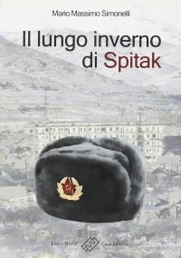 Immagine copertina libro Il lungo inverno di Spitak