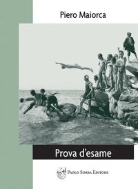 Immagine copertina libro Prova d'esame. Diario postumo di un'infanzia