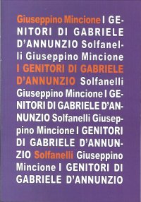 Immagine copertina libro I genitori di Gabriele D'Annunzio nei racconti del figlio