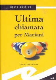 Immagine copertina libro Ultima chiamata per Mariani