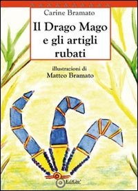 Immagine copertina libro Il drago Mago e gli artigli rubati