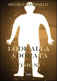 Immagine copertina libro Lode alla adorata