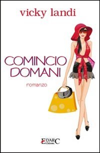 Immagine copertina libro Comincio domani