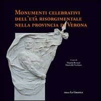 Immagine copertina libro Monumenti celebrativi dell'età risorgimentale nella provincia di Verona