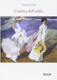 Immagine copertina libro L'ombra dell'addio