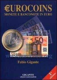 Immagine copertina libro Gigante 2013. Eurocoins. Monete e banconote in euro