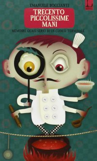 Immagine copertina libro Trecento piccolissime mani
