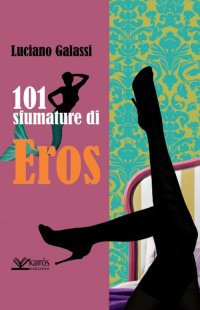Immagine copertina libro 101 sfumature di eros