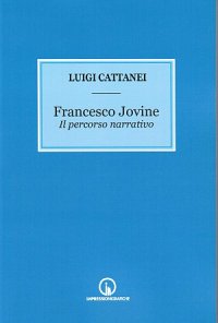 Immagine copertina libro Francesco Jovine. Il percorso narrativo