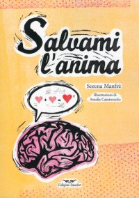 Immagine copertina libro Salvami l'anima