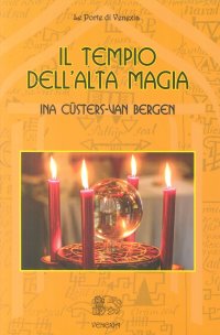 Immagine copertina libro Il tempio dell'Alta Magia