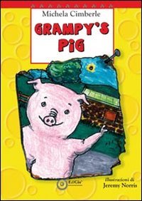 Immagine copertina libro Grampy's pig. Ediz. illustrata