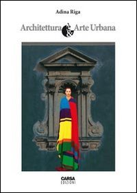 Immagine copertina libro Architettura è/& arte urbana