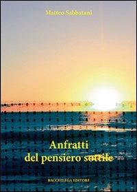 Immagine copertina libro Anfratti del pensiero sottile