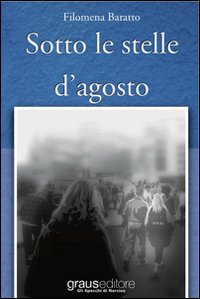 Immagine copertina libro Sotto le stelle d'agosto