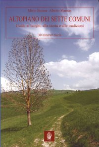 Immagine copertina libro Altopiano dei sette comuni. Guida ai luoghi, alla storia e alle tradizioni