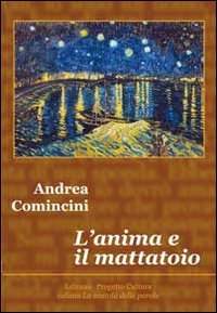 Immagine copertina libro l'anima e il mattatoio