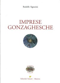Immagine copertina libro Imprese gonzaghesche