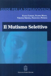 Immagine copertina libro Il mutismo selettivo