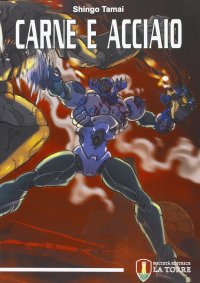 Immagine copertina libro Carne e acciaio