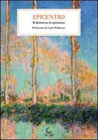 Immagine copertina libro Epicentro. Il dramma, la speranza