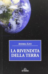 Immagine copertina libro La rivendita della terra
