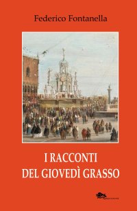 Immagine copertina libro I racconti del giovedì grasso