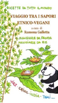 Immagine copertina libro Viaggio tra i sapori etnico-vegani. Ricette da tutto il mondo