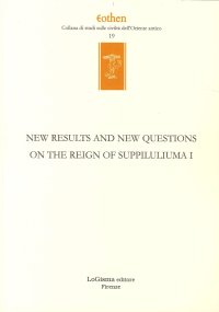 Immagine copertina libro New results and new questions on the reign of Suppiluliuma I. Ediz. inglese e tedesca