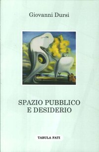 Immagine copertina libro Spazio pubblico e desiderio