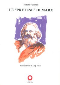 Immagine copertina libro Le «pretese» di Marx