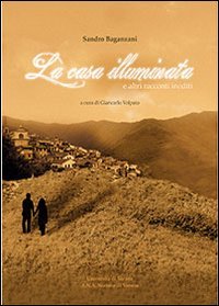 Immagine copertina libro La casa illuminata. E altri racconti inediti