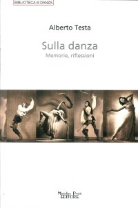 Immagine copertina libro Sulla danza. Memorie, riflessioni