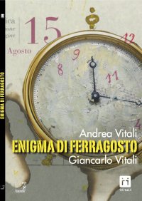 Immagine copertina libro Enigma di Ferragosto