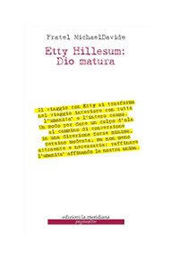 Immagine copertina libro Dio matura. In quaresima con Etty Hillesum