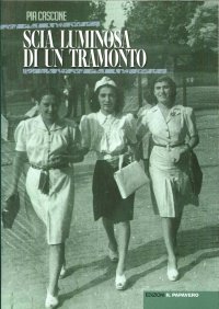Immagine copertina libro Scia luminosa di un tramonto