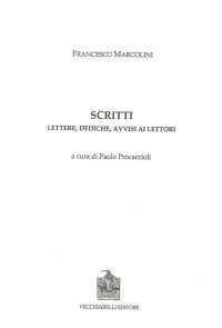 Immagine copertina libro Scritti. Lettere, dediche, avvisi ai lettori