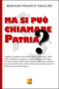 Immagine copertina libro Ma si può chiamare patria?