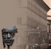 Immagine copertina libro Gunther Stilling. Sculture. Ediz. illustrata