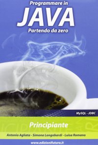 Immagine copertina libro Programmare in Java partendo da zero