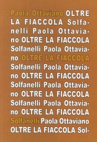 Immagine copertina libro Oltre la fiaccola. Appunti aprocrifi sull'opera dannunziana