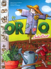 Immagine copertina libro Orto Didattico. Libro Con CD