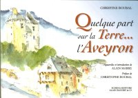 Immagine copertina libro Quelque part sur la terre... L'Aveyron