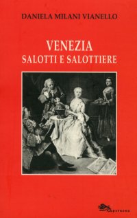 Immagine copertina libro Venezia salotti e salottiere