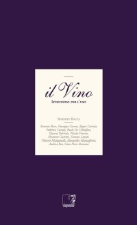 Immagine copertina libro Il vino. Istruzioni per l'uso